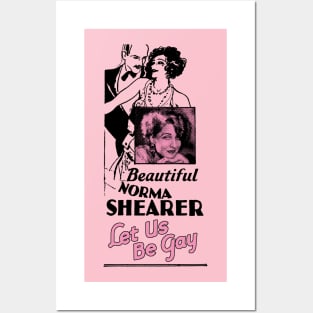 Let Us Be Gay Norma Shearer - Front & Back design! Posters and Art